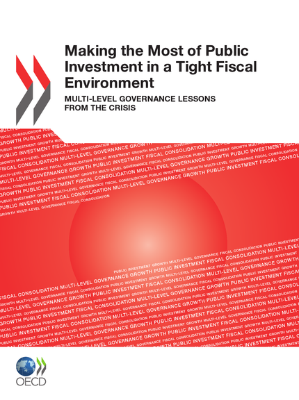 Making the Most of Public Investment in a Tight Fiscal Environment -  Collective - OCDE / OECD