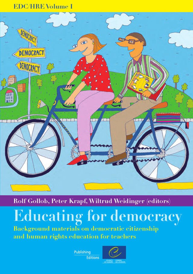 EDC/HRE Volume I: Educating for democracy - Background materials on democratic citizenship and human rights education for teachers -  Collectif - Conseil de l'Europe