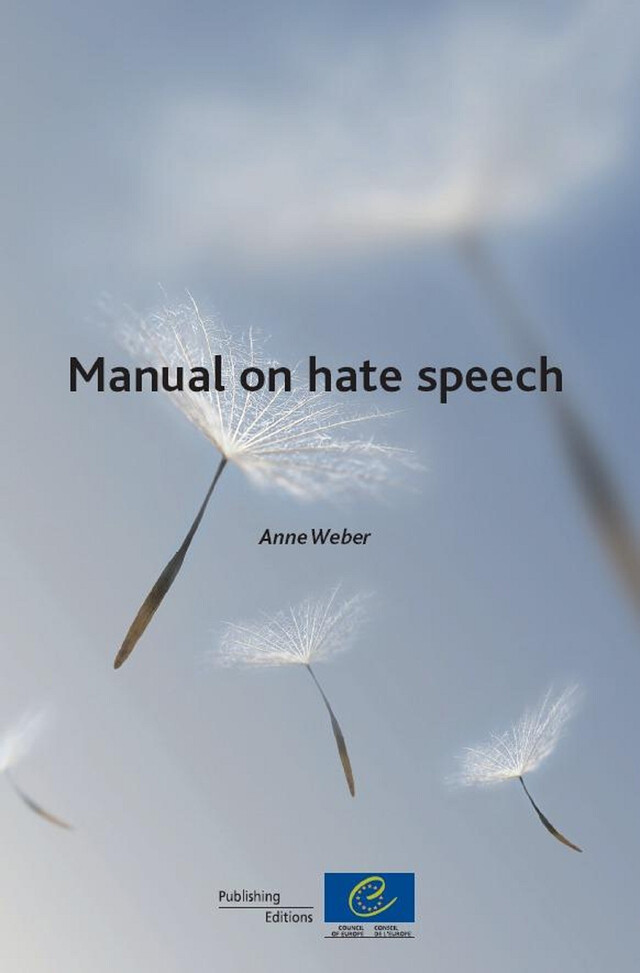 Manual on hate speech - Anne Weber - Conseil de l'Europe