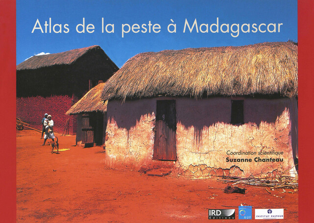 Atlas de la peste à Madagascar -  - IRD Éditions