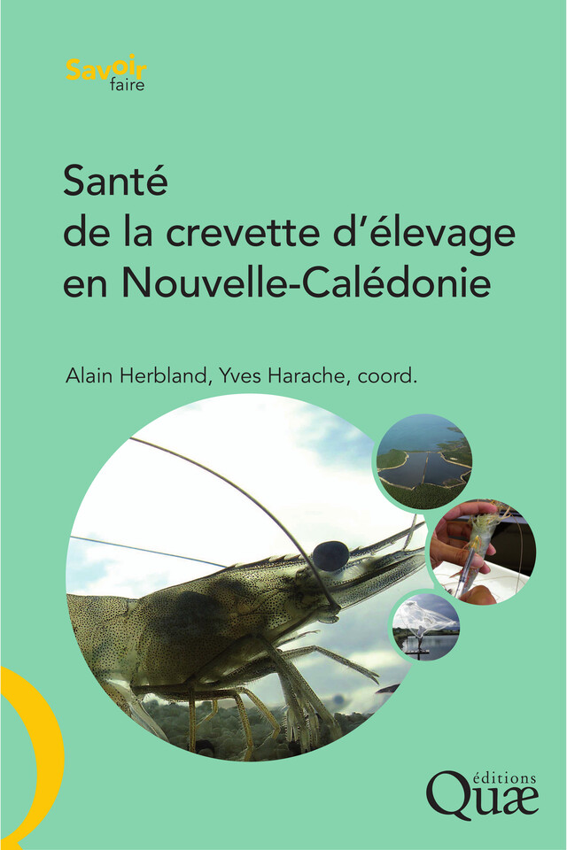 Santé de la crevette d'élevage en Nouvelle-Calédonie - Alain Herbland, Yves Harache - Quæ