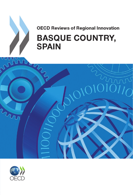 OECD Reviews of Regional Innovation: Basque Country, Spain  2011 -  Collective - OCDE / OECD
