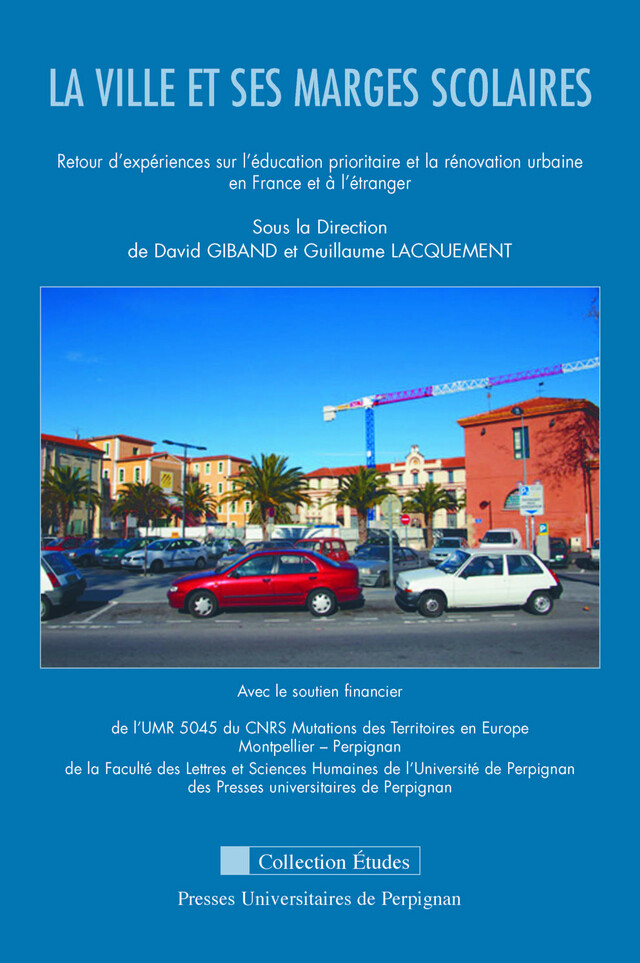 La ville et ses marges scolaires -  - Presses universitaires de Perpignan