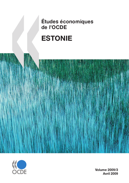 Études économiques de l'OCDE : Estonie 2009 -  Collectif - OCDE / OECD
