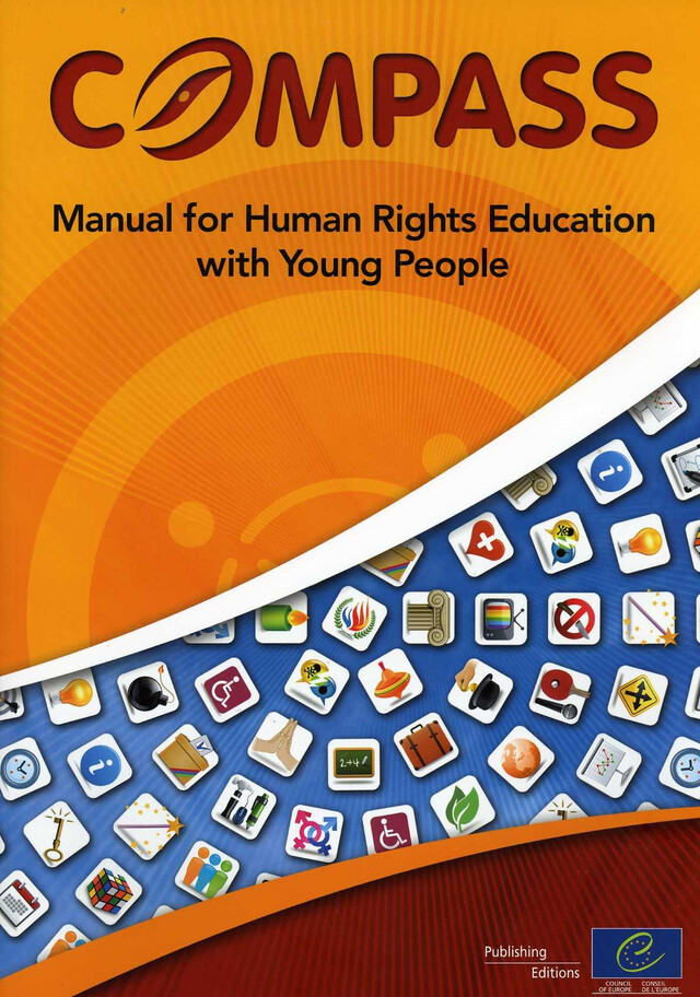 Compass - Manual for Human Rights Education with Young People (2012 edition - fully revised and updated) -  Collectif - Conseil de l'Europe