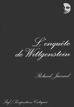 L'enquête de Wittgenstein