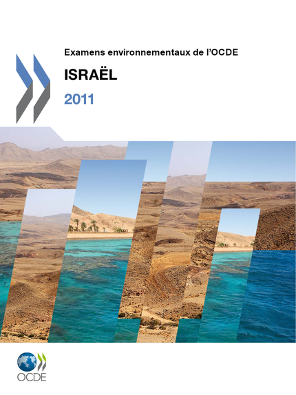Examens environnementaux de l'OCDE : Israël 2011 -  Collectif - OCDE / OECD