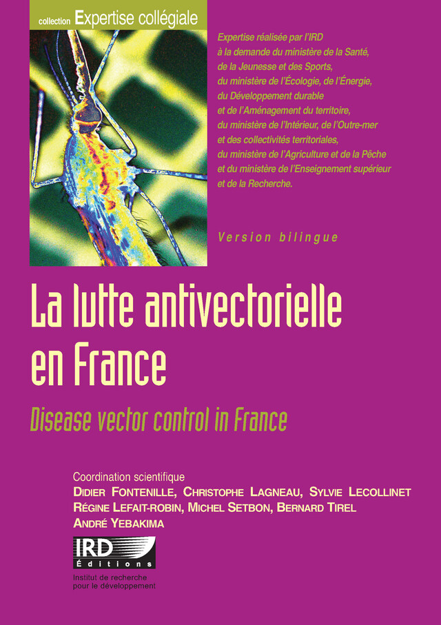 La lutte antivectorielle en France -  - IRD Éditions