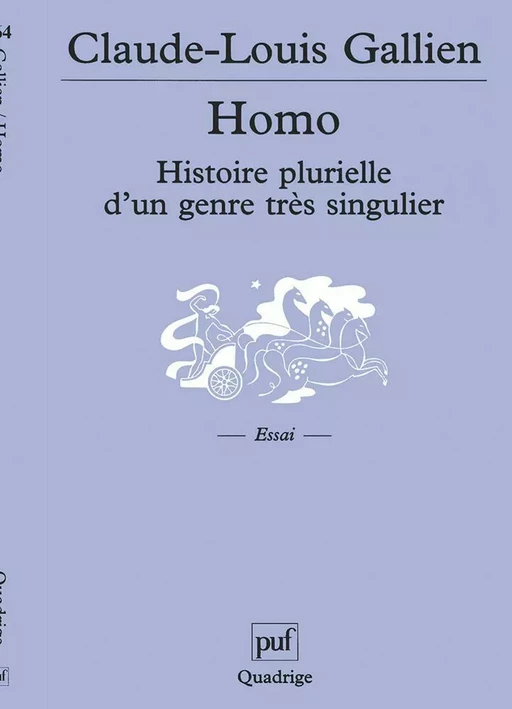 Homo. Histoire plurielle d'un genre très singulier - Claude-Louis Gallien - Humensis