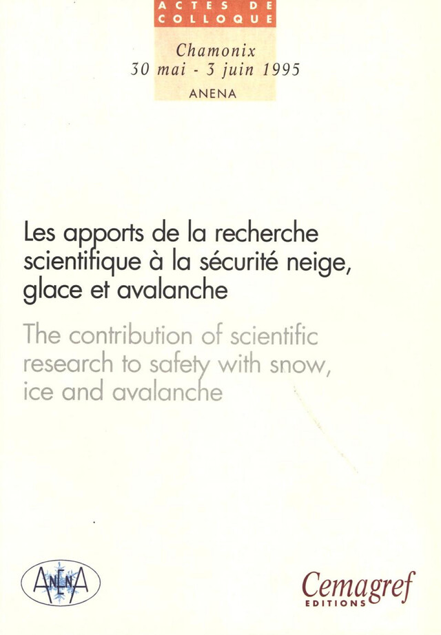 Les apports de la recherche scientifique à la sécurité neige, glace et avalanche - François Sivardière - Quæ