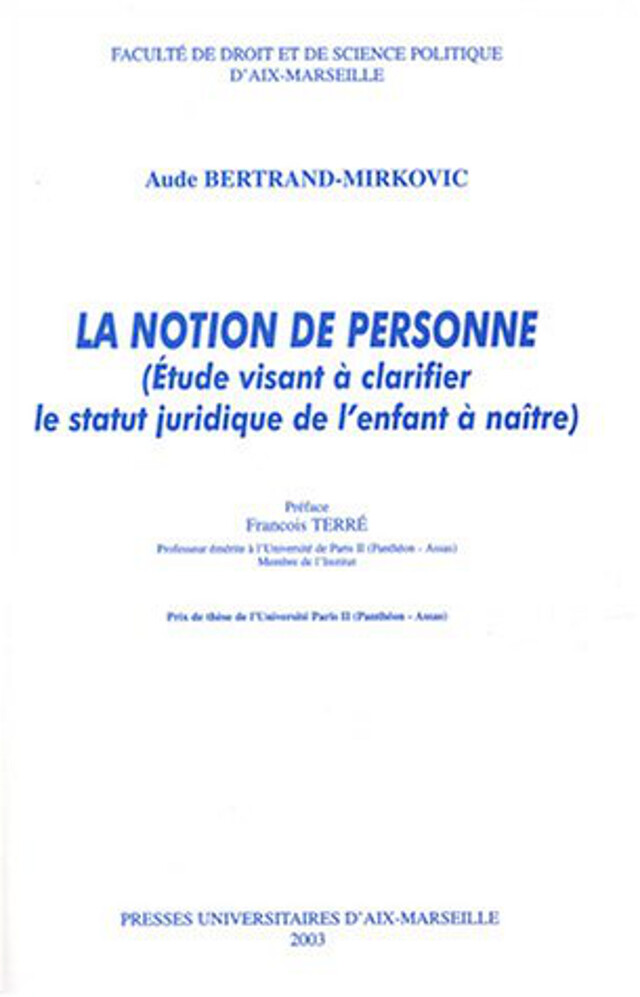 La notion de personne - Aude Bertrand-Mirkovic - Presses universitaires d’Aix-Marseille