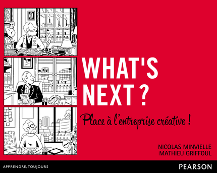 What's next ? - Nicolas Minvielle, Mathieu Griffoul - Pearson