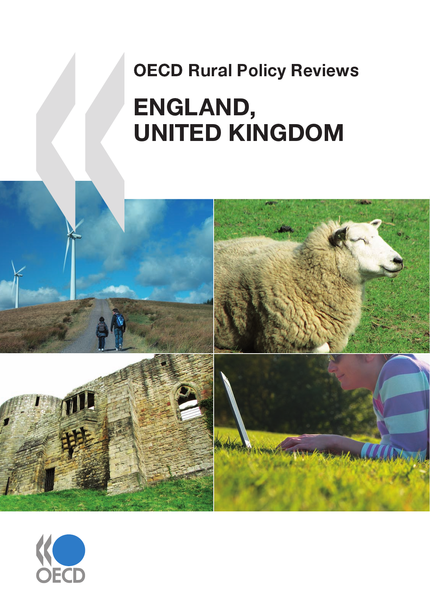 OECD Rural Policy Reviews: England, United Kingdom 2011 -  Collective - OCDE / OECD