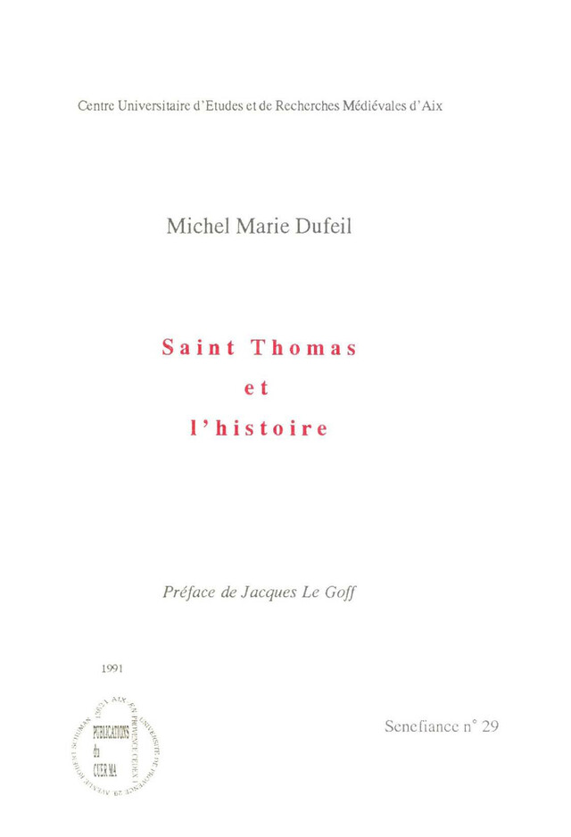 Saint Thomas et l’histoire - Michel-Marie Dufeil - Presses universitaires de Provence