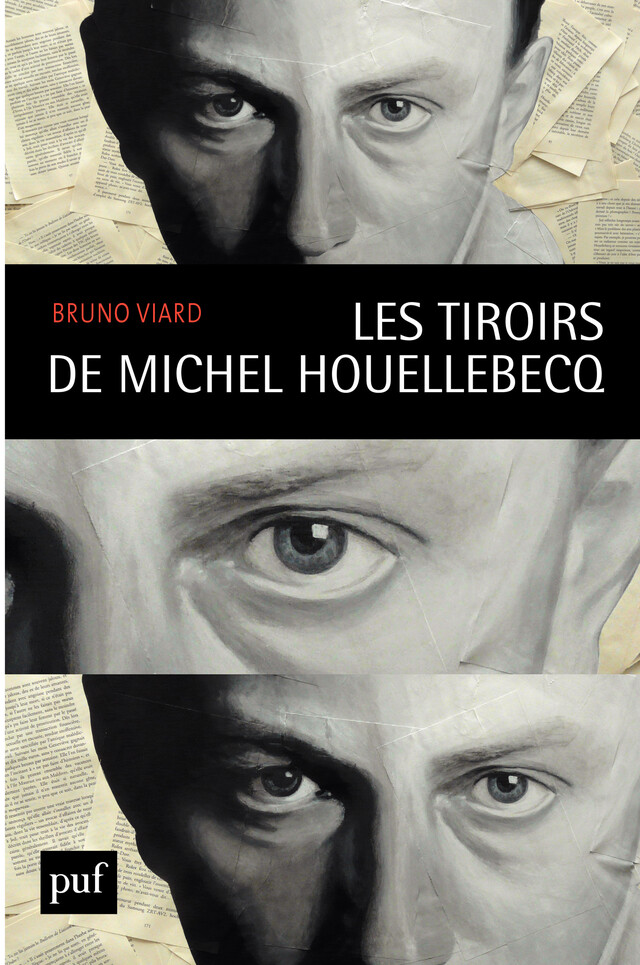 Les tiroirs de Michel Houellebecq - Bruno Viard - Presses Universitaires de France