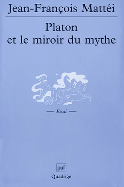 Platon et le miroir du mythe