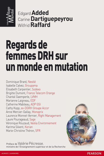 Regards de femmes DRH sur un monde en mutation - Carine Dartiguepeyrou, Edgard Added, Wilfrid Raffard - Pearson