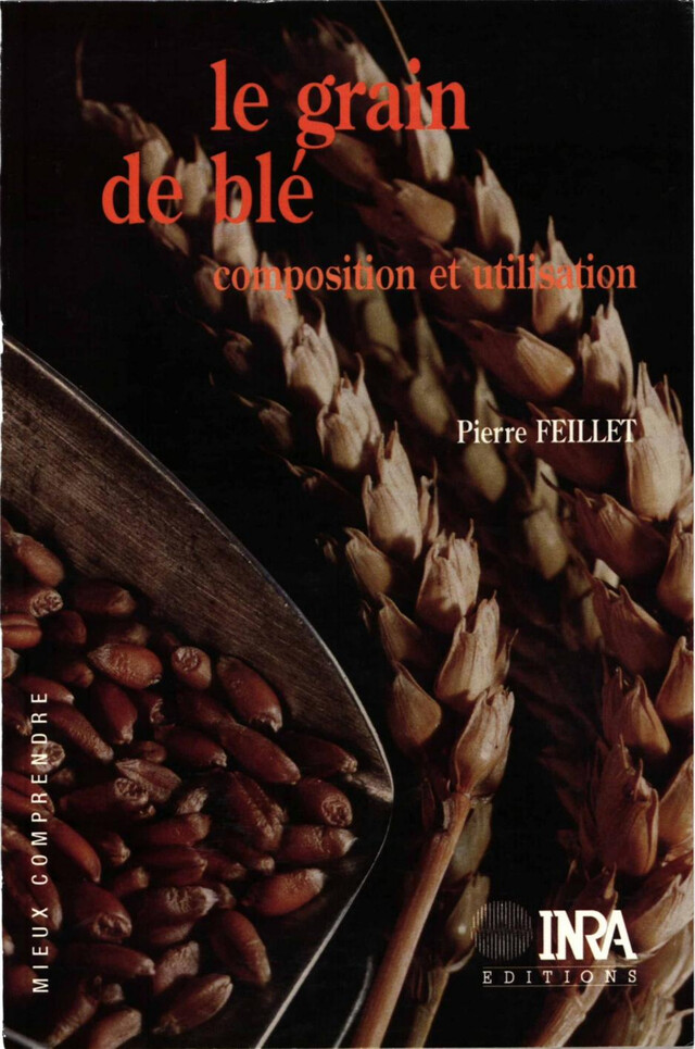 Le grain de blé - Pierre Feillet - Quæ