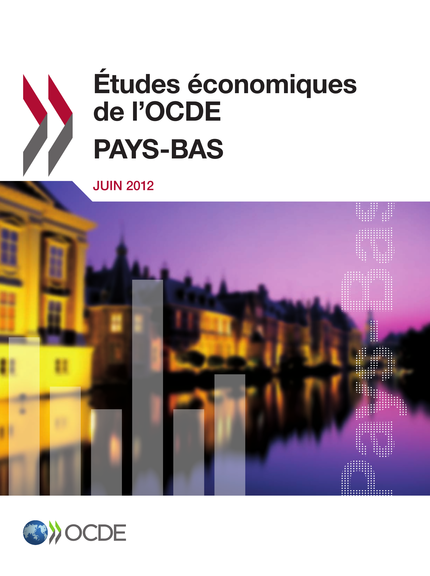 Études économiques de l'OCDE : Pays-Bas 2012 -  Collectif - OCDE / OECD