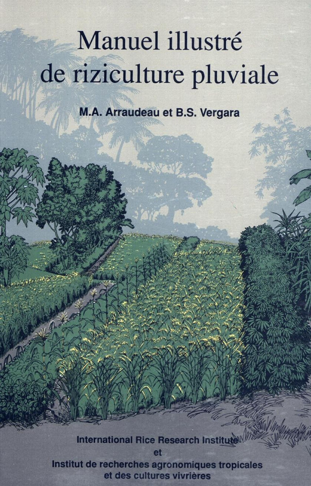 Manuel illustré de riziculture pluviale - Michel Arraudeau - Quæ