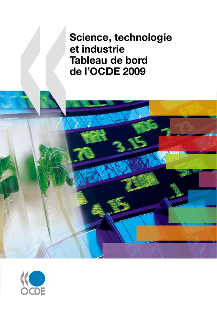 Science, technologie et industrie : tableau de bord de l’OCDE 2009 -  Collectif - OCDE / OECD