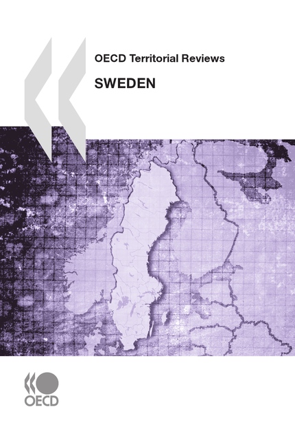 OECD Territorial Reviews: Sweden 2010 -  Collective - OCDE / OECD