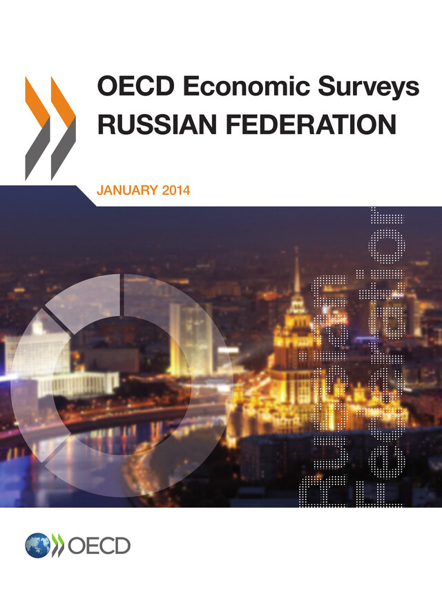 OECD Economic Surveys: Russian Federation 2013 -  Collective - OCDE / OECD