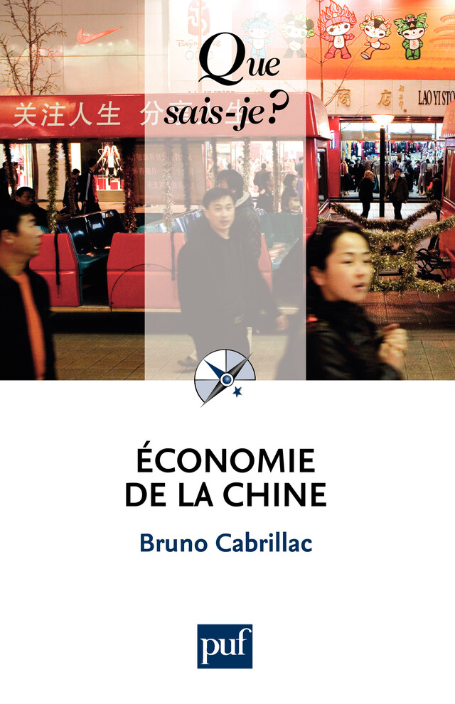 Économie de la Chine - Bruno Cabrillac - Que sais-je ?