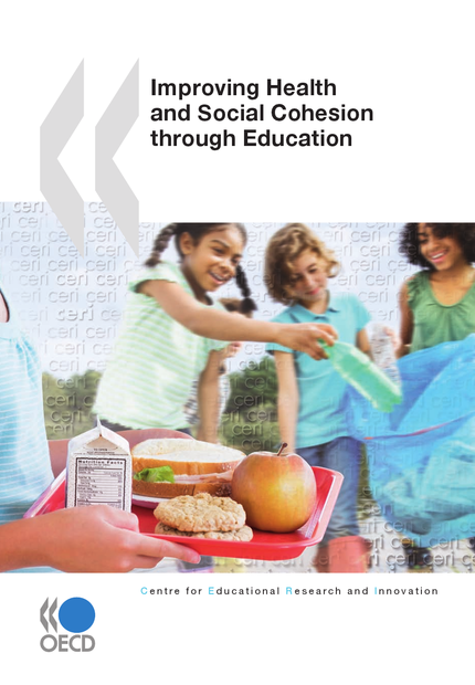 Improving Health and Social Cohesion through Education -  Collective - OCDE / OECD