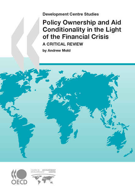 Policy Ownership and Aid Conditionality in the Light of the Financial Crisis -  Collective - OCDE / OECD
