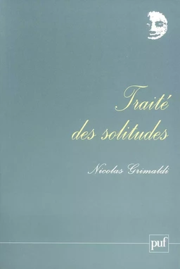 Traité des solitudes