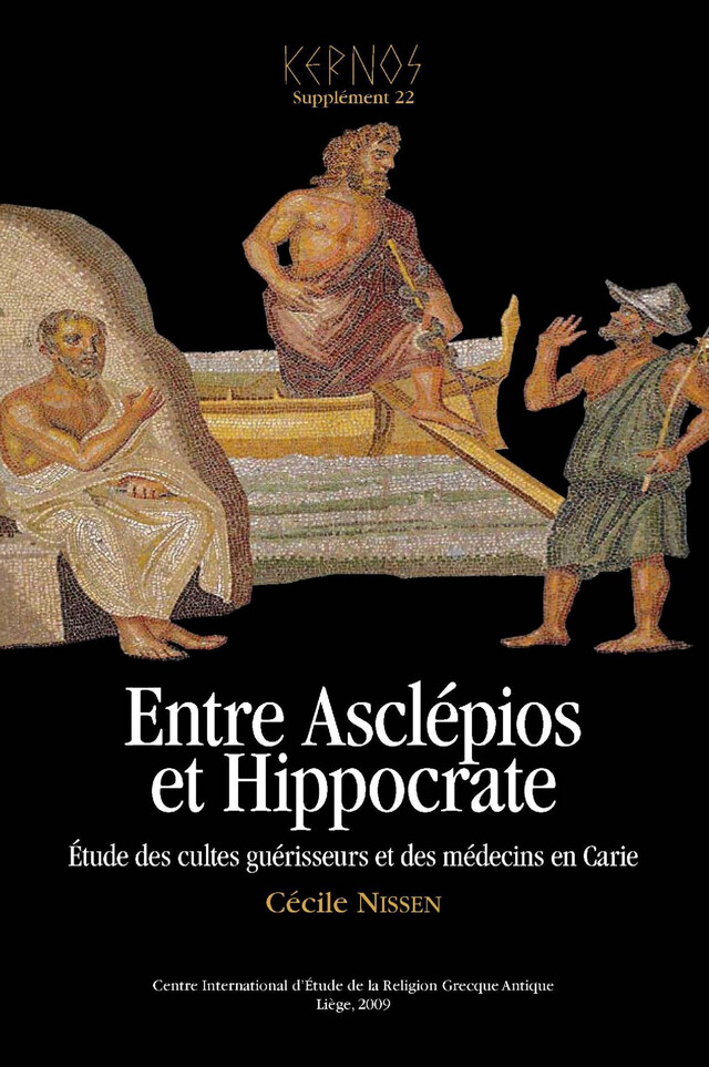 Entre Asclépios et Hippocrate - Cécile Nissen - Presses universitaires de Liège