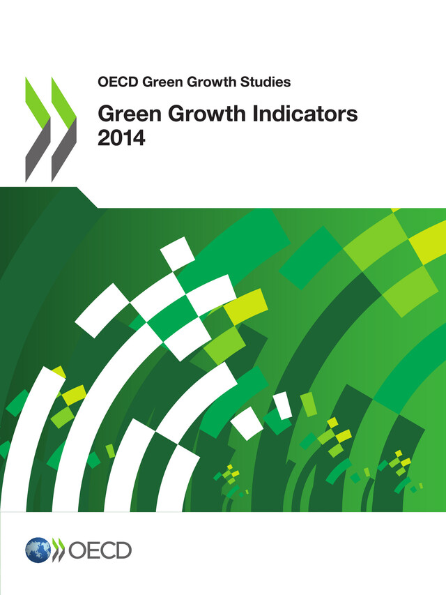 Green Growth Indicators 2014 -  Collective - OCDE / OECD