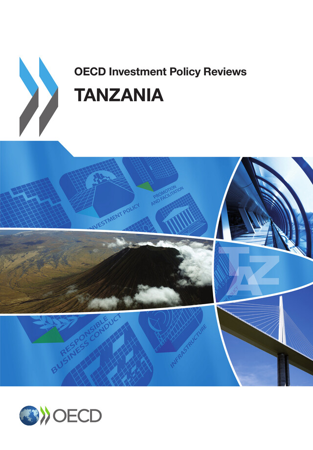 OECD Investment Policy Reviews: Tanzania 2013 -  Collective - OCDE / OECD