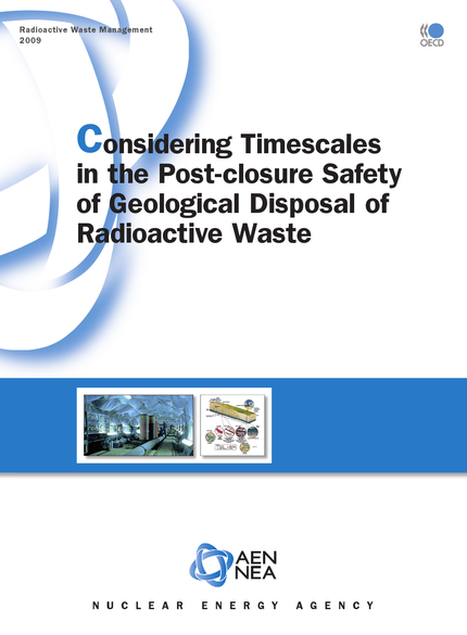 Considering Timescales in the Post-closure Safety of Geological Disposal of Radioactive Waste -  Collective - OCDE / OECD