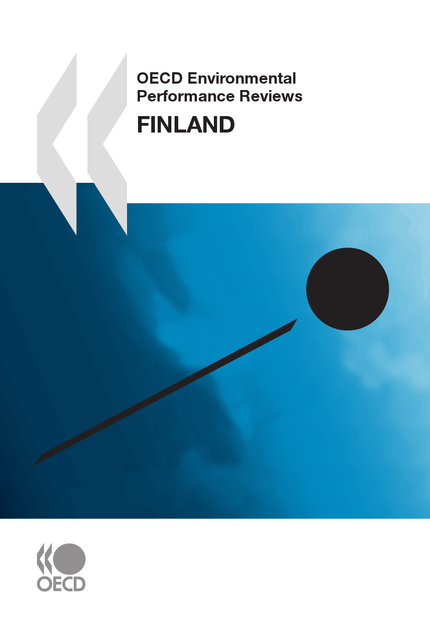 OECD Environmental Performance Reviews: Finland 2009 -  Collective - OCDE / OECD