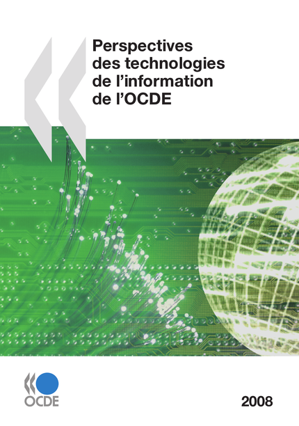 Perspectives des technologies de l'information de l'OCDE 2008 -  Collectif - OCDE / OECD