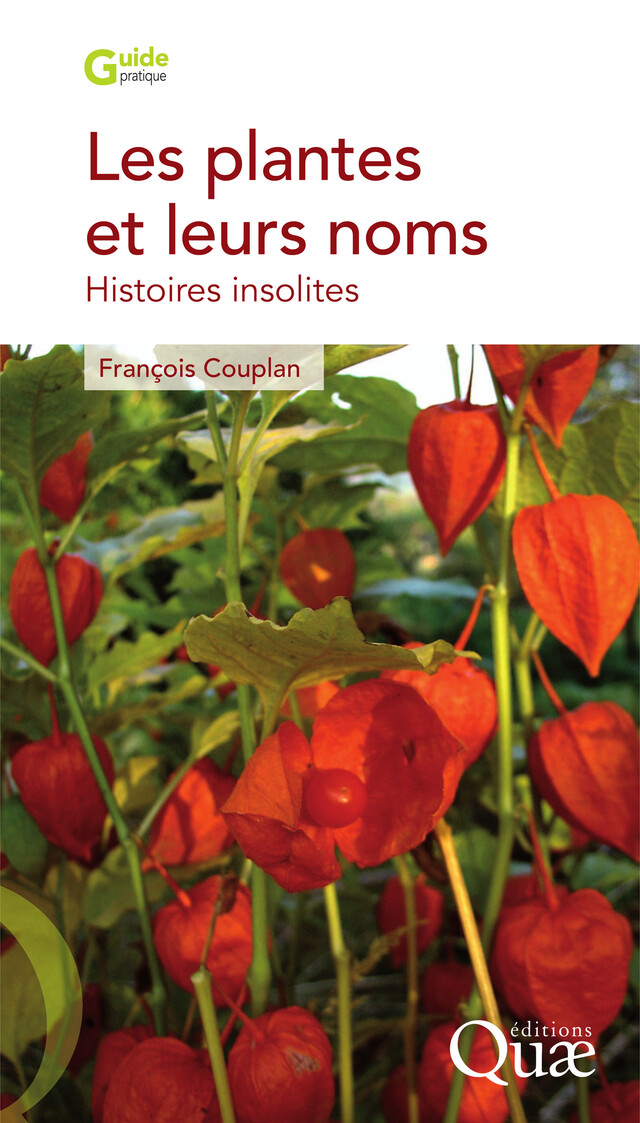 Les plantes et leurs noms - François Couplan - Quæ