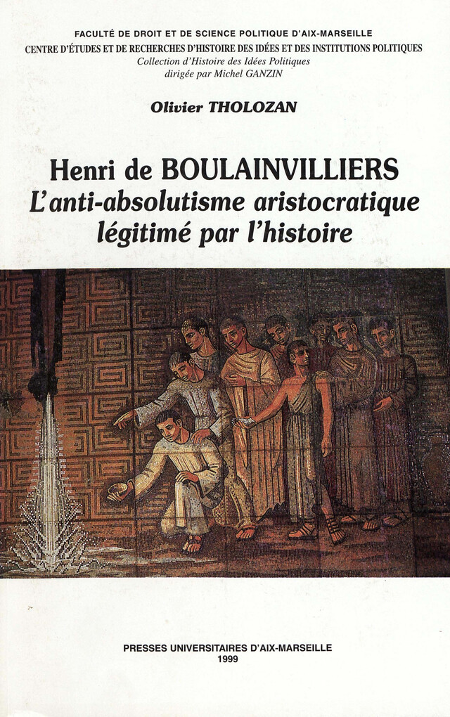 Henri de Boulainvilliers - Olivier Tholozan - Presses universitaires d’Aix-Marseille