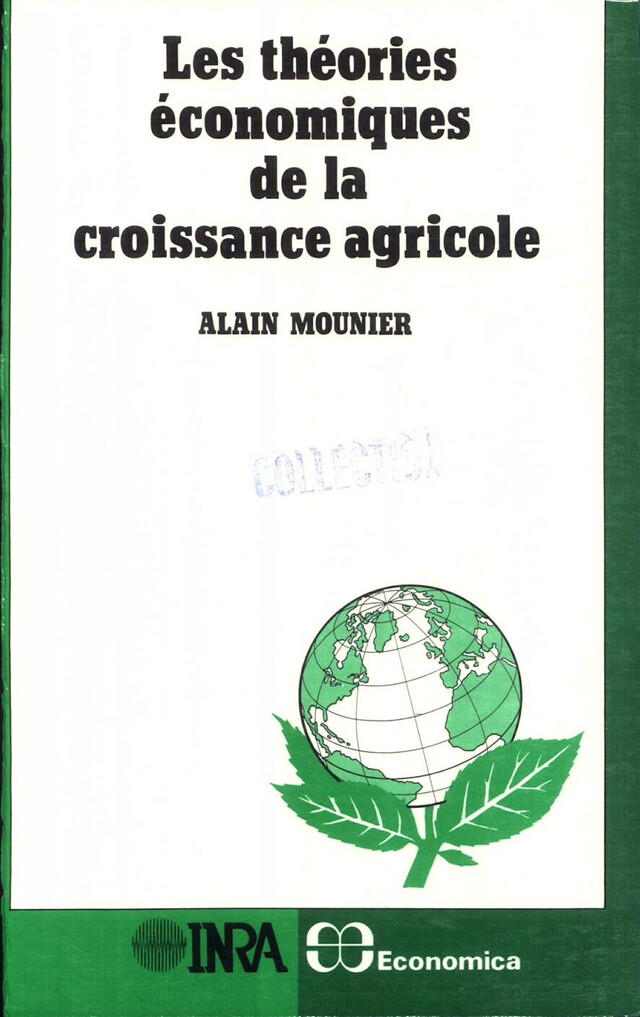 Théories économiques de la croissance agricole - Alain Mounier - Quæ