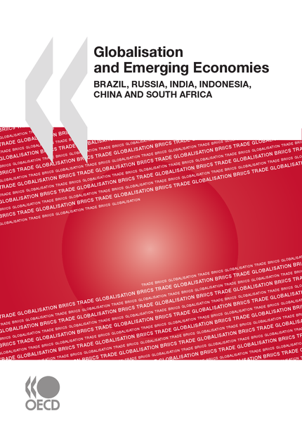 Globalisation and Emerging Economies -  Collective - OCDE / OECD
