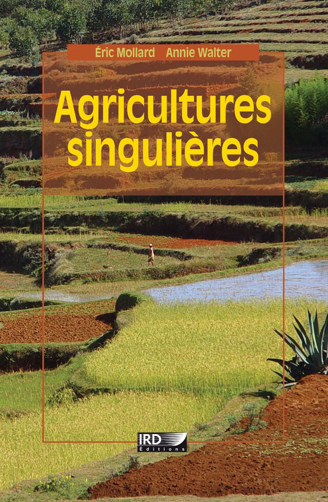 Agricultures singulières -  - IRD Éditions