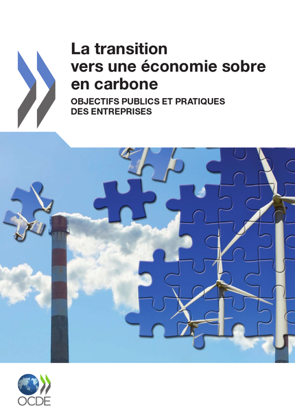 La transition vers une économie sobre en carbone -  Collectif - OCDE / OECD