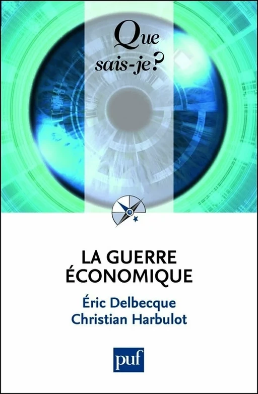 La guerre économique - Éric Delbecque, Christian Harbulot - Humensis