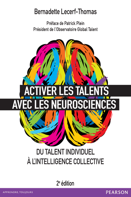 Activer les talents avec les neurosciences - Bernadette Lecerf-Thomas - Pearson