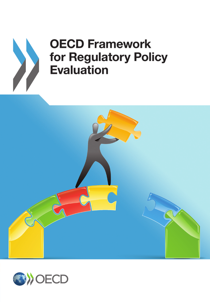 OECD Framework for Regulatory Policy Evaluation -  Collective - OCDE / OECD