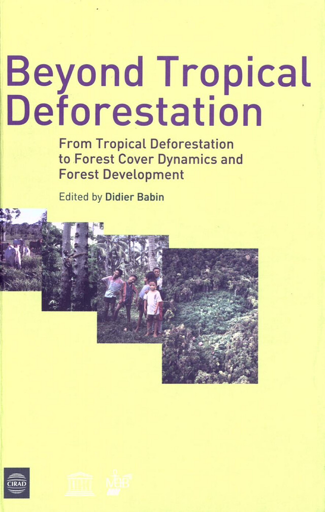 Beyond Tropical Deforestation - Didier Babin - Quæ