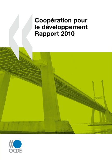 Coopération pour le développement : Rapport 2010 -  Collectif - OCDE / OECD