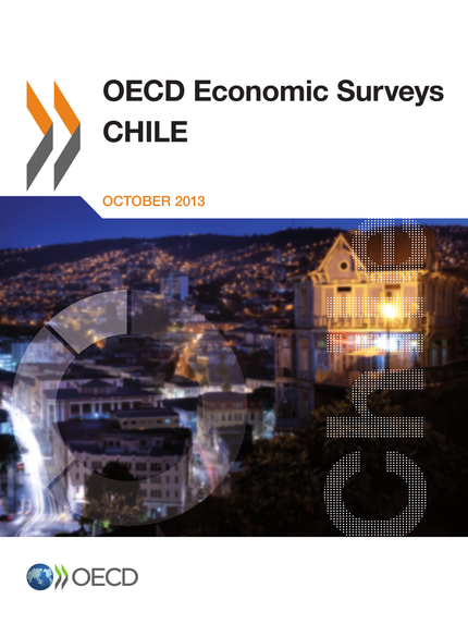 OECD Economic Surveys: Chile 2013 -  Collective - OCDE / OECD