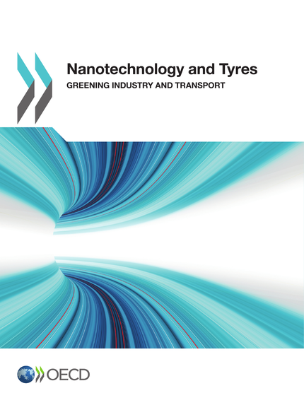Nanotechnology and Tyres -  Collective - OCDE / OECD